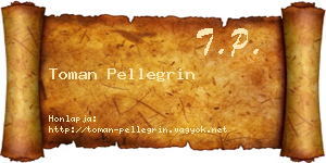 Toman Pellegrin névjegykártya